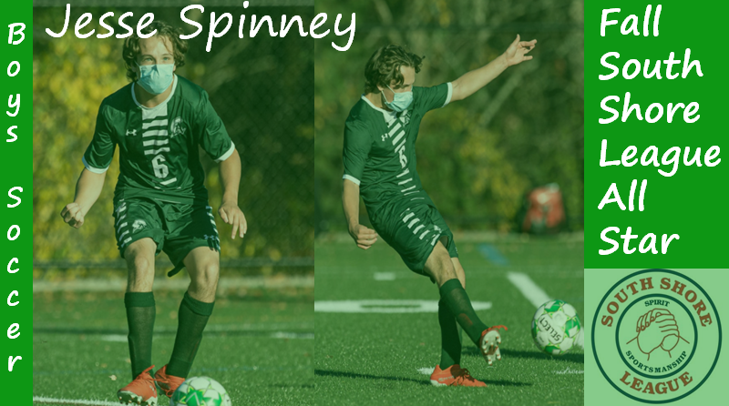 Junior Jesse Spinney was named as a South Shore League All Star for the 2020 Boys Soccer Team.