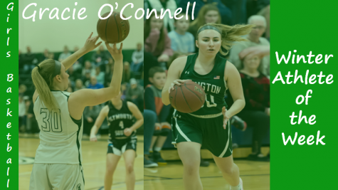 Senior Girls Basketball Captain Gracie OConnell is highlighted as a Winter Sports Athlete of the Week.