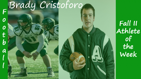 Senior Football captain Brady Cristoforo is highlighted as a Fall II Sports Athlete of the Week.